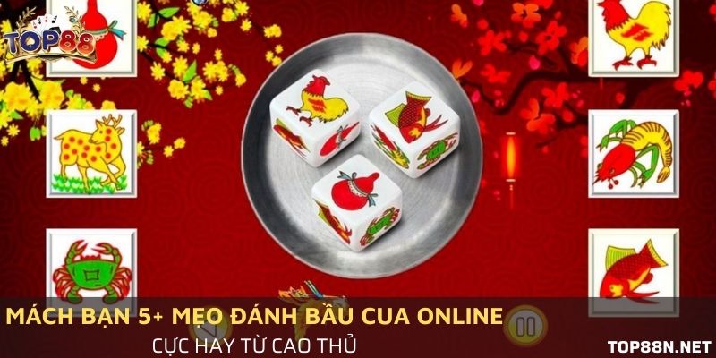 Mẹo đánh bầu cua online